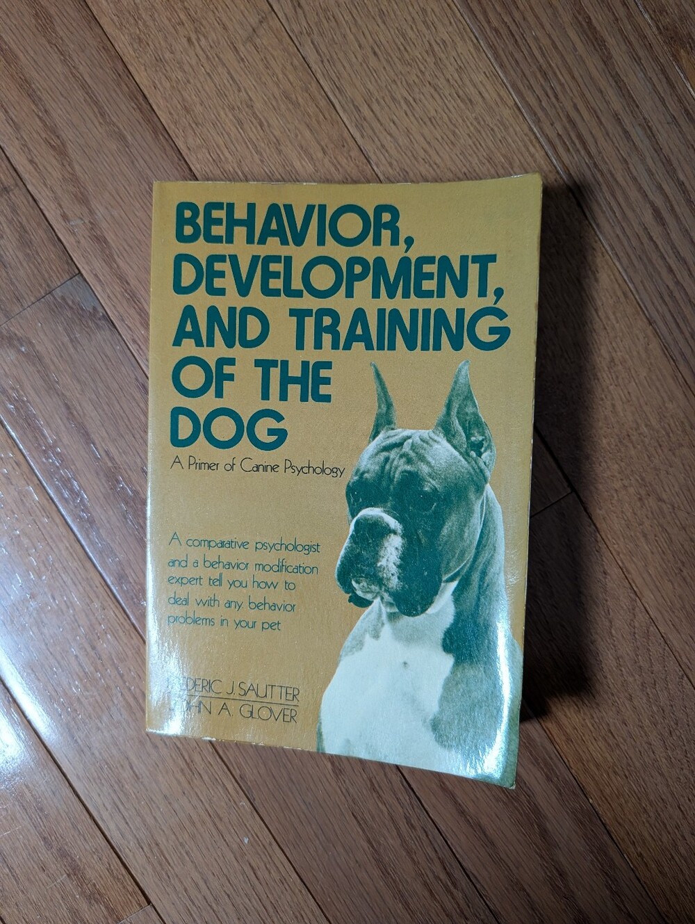 Behavior, Development, and Training of the Dog - Yellow Edition Paperback